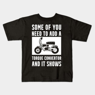 Mini Bike Torque Convertor Joke Kids T-Shirt